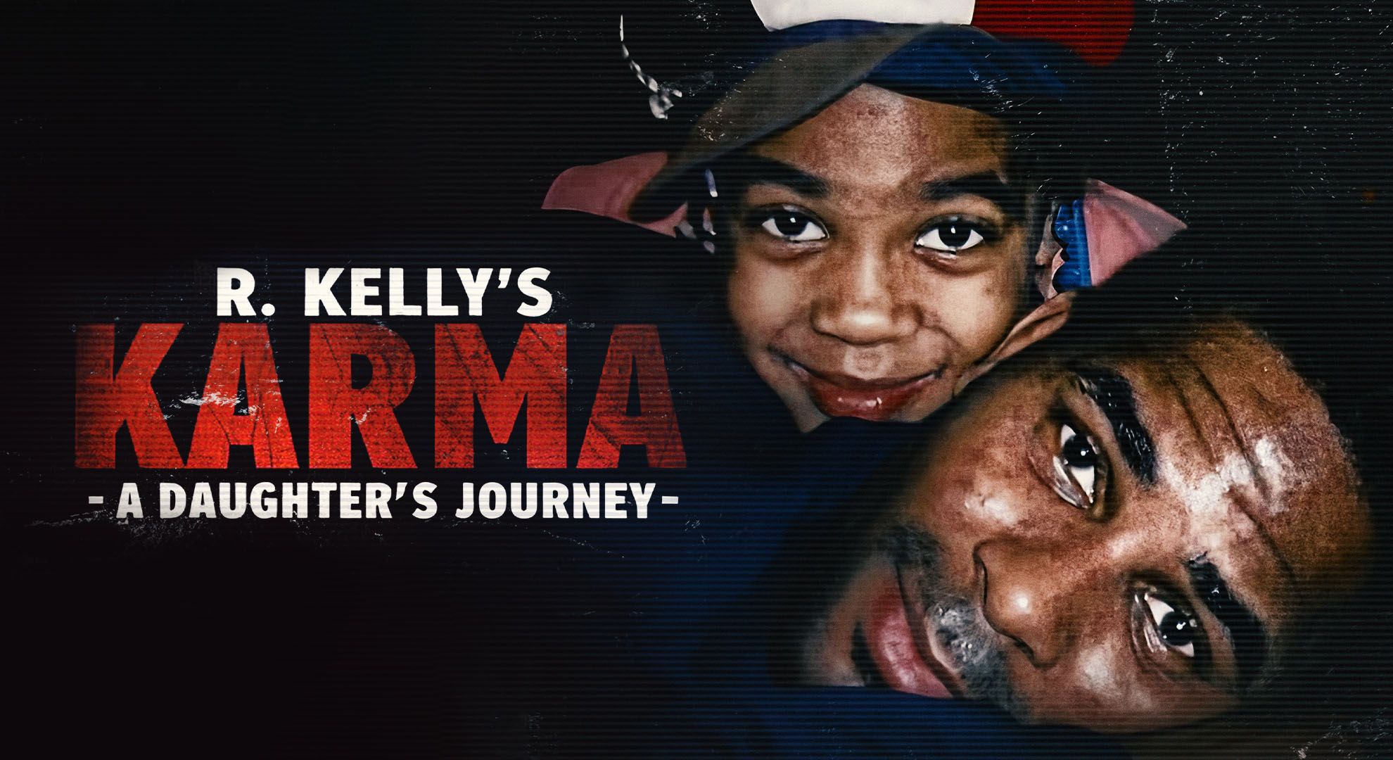 R. Kellys Karma: A Daughters Journey poster